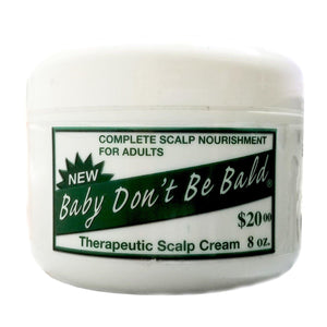 Baby Don't Be Bald Therapeutic Scalp Cream 8 oz