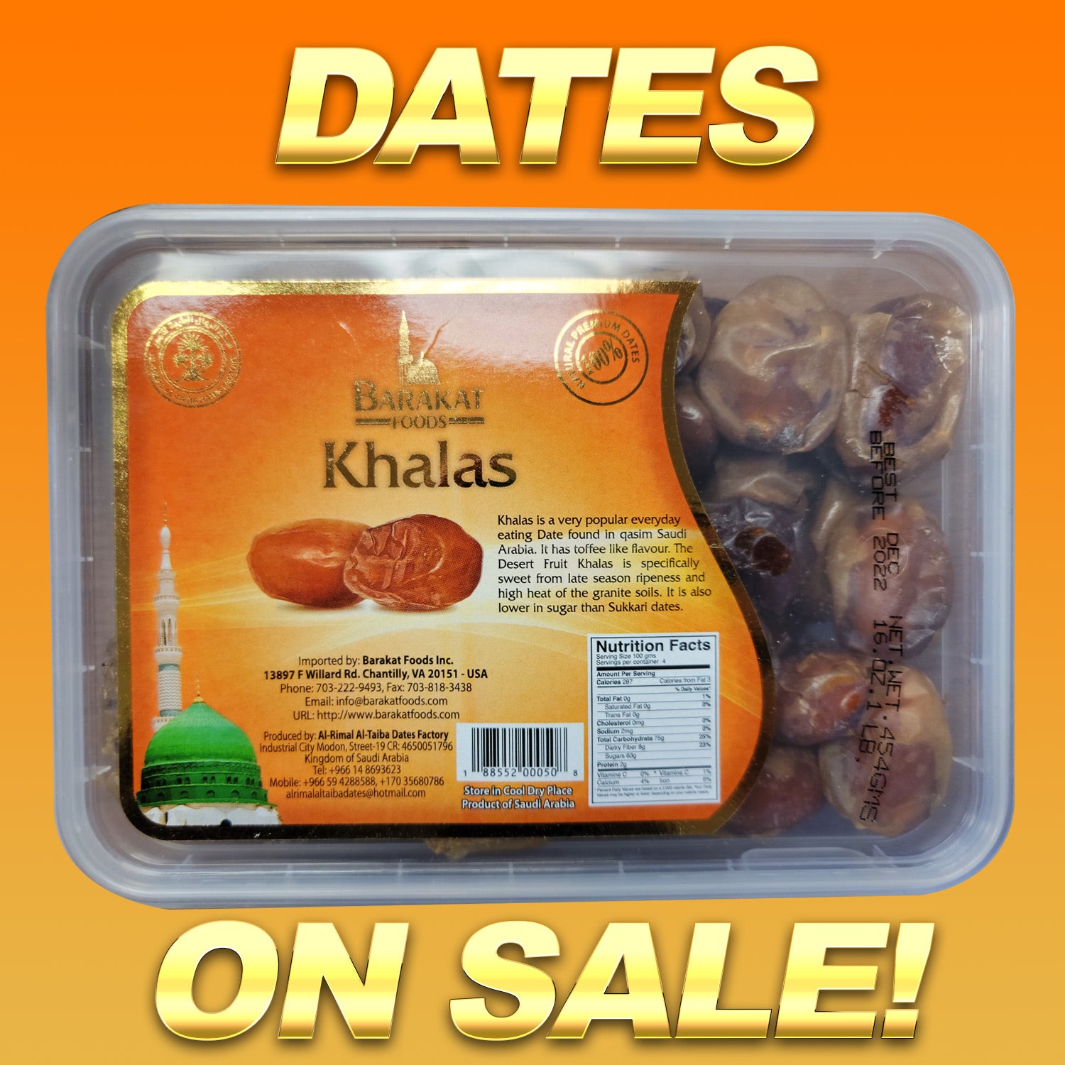 Khalas Dates - 100% Premium Quality Dates - Barakat Foods - 454gm